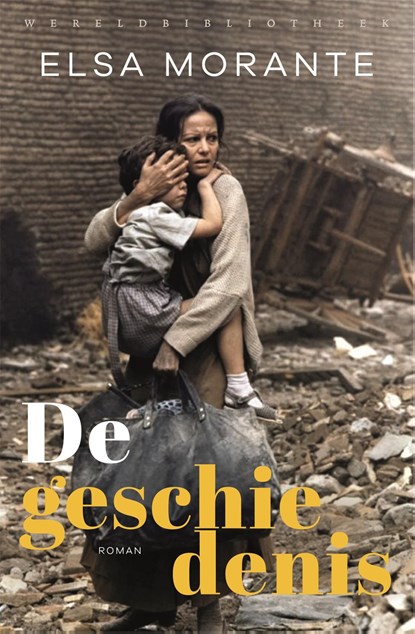 De geschiedenis, Elsa Morante - Ebook - 9789028451018