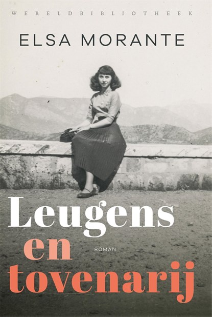 Leugens en tovenarij, Elsa Morante - Ebook - 9789028451049