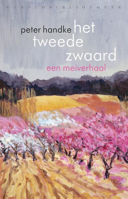 Het tweede zwaard, Peter Handke - Paperback - 9789028451094