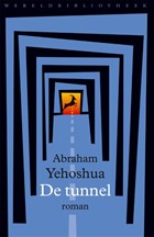 De tunnel | A.B. Abraham Yehoshua | 