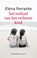 Het verhaal van het verloren kind, Elena Ferrante - Paperback - 9789028451346