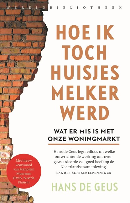 Hoe ik toch huisjesmelker werd, Hans de Geus - Ebook - 9789028451476