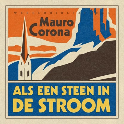 Als een steen in de stroom, Mauro Corona - Luisterboek MP3 - 9789028451612