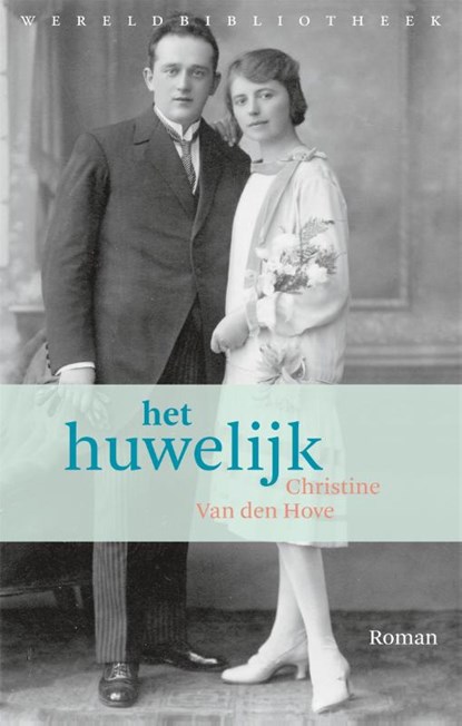 Het huwelijk, Christine Van den Hove - Paperback - 9789028451797