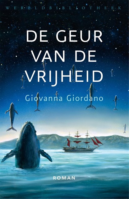 De geur van de vrijheid, Giovanna Giordano - Ebook - 9789028452077