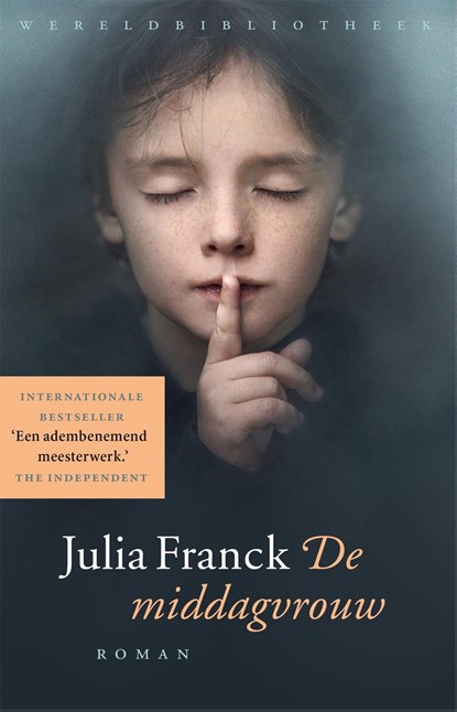 De middagvrouw, Julia Franck - Ebook - 9789028452183