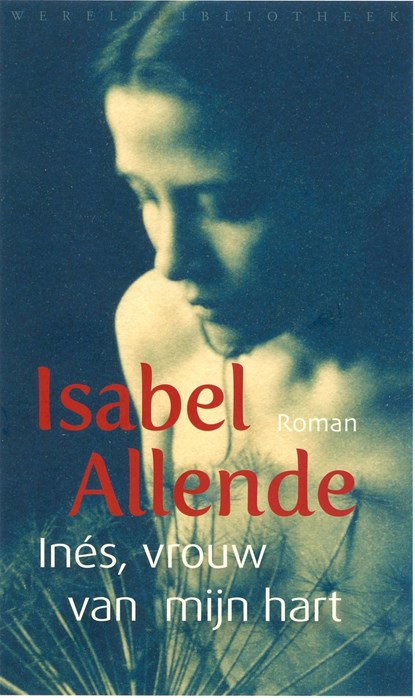 Ines, vrouw van mijn hart, Isabel Allende - Ebook - 9789028452206