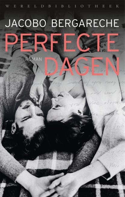 Perfecte dagen, Jacobo Bergareche - Paperback - 9789028452336