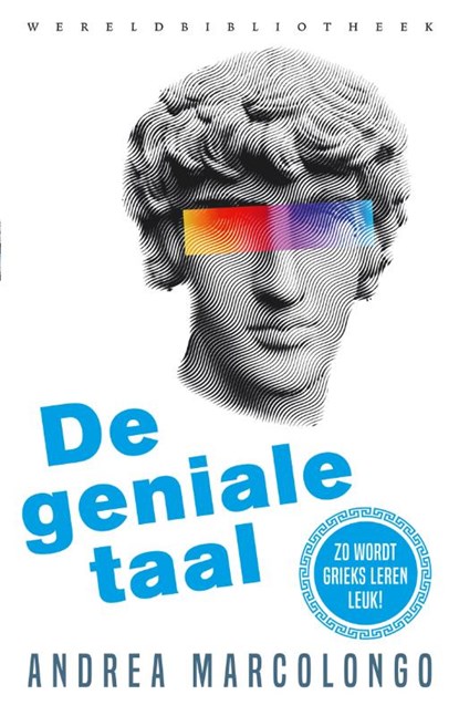 De geniale taal, Andrea Marcolongo - Paperback - 9789028452800