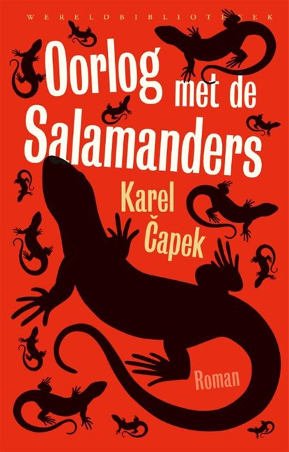 Oorlog met de salamanders, Karel Capek - Gebonden - 9789028453159