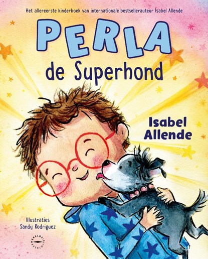 Perla de Superhond, Isabel Allende - Gebonden - 9789028453661