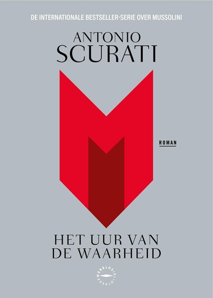 M. Het uur van de waarheid, Antonio Scurati - Ebook - 9789028453838