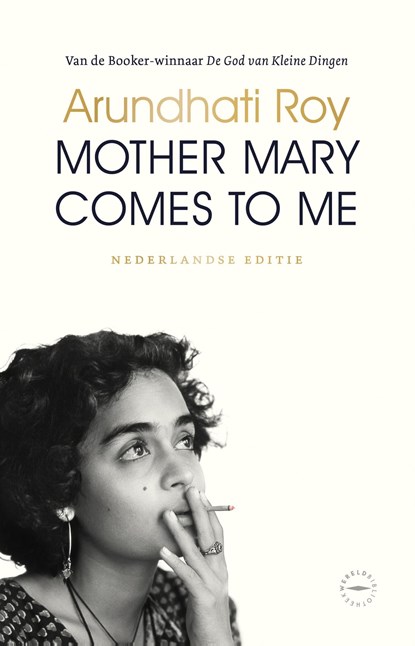 Mother Mary Comes to Me, Arundhati Roy - Ebook - 9789028454095
