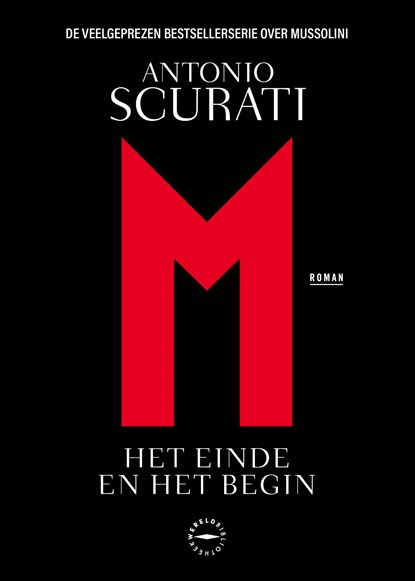 M. Het einde en het begin, Antonio Scurati - Paperback - 9789028454446