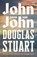 John, zoon van John, Douglas Stuart - Paperback - 9789028454477