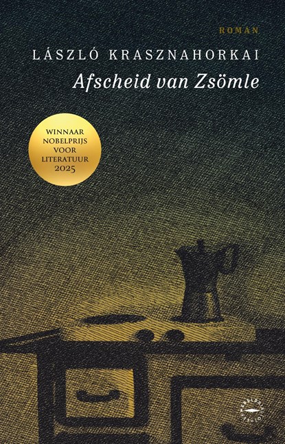 Afscheid van Zsömle, Laszlo Krasznahorkai - Ebook - 9789028454644