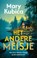 Het andere meisje, Mary Kubica - Paperback - 9789028454651