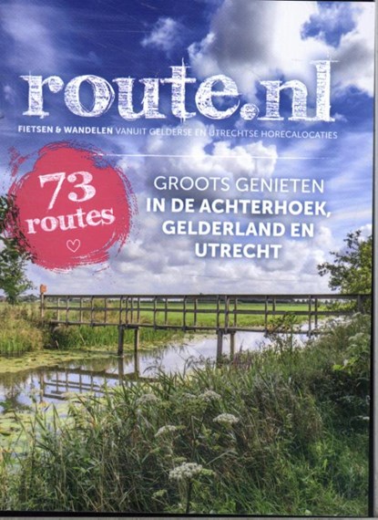 Groots genieten in de Achterhoek, Gelderland en Utrecht, niet bekend - Paperback - 9789028705807