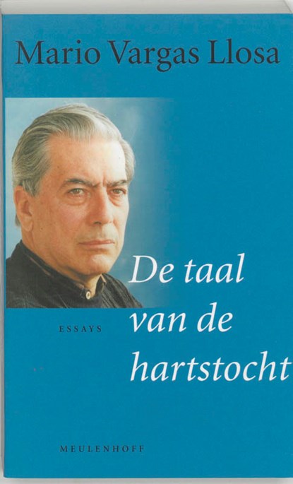 De taal van de hartstocht, Mario Vargas Llosa - Paperback - 9789029071116