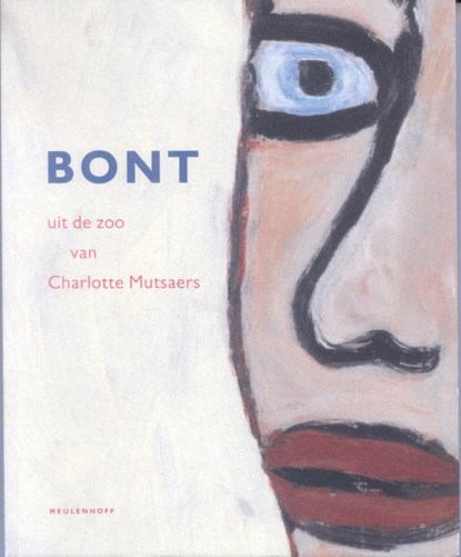 Bont, Charlotte Mutsaers - Paperback - 9789029075183