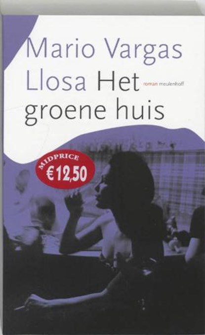 Het groene huis, VARGAS LLOSA, Mario - Paperback - 9789029077767