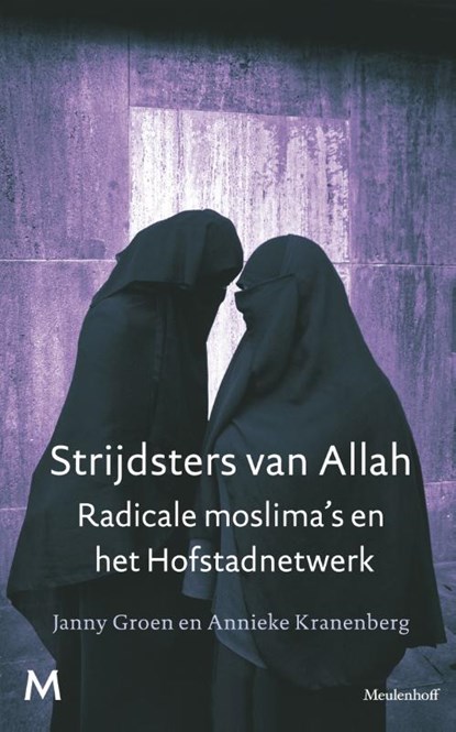 Strijdsters van Allah, Janny Groen ; Annieke Kranenberg - Paperback - 9789029078597