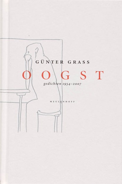Oogst, GRASS, Günter - Gebonden - 9789029078962