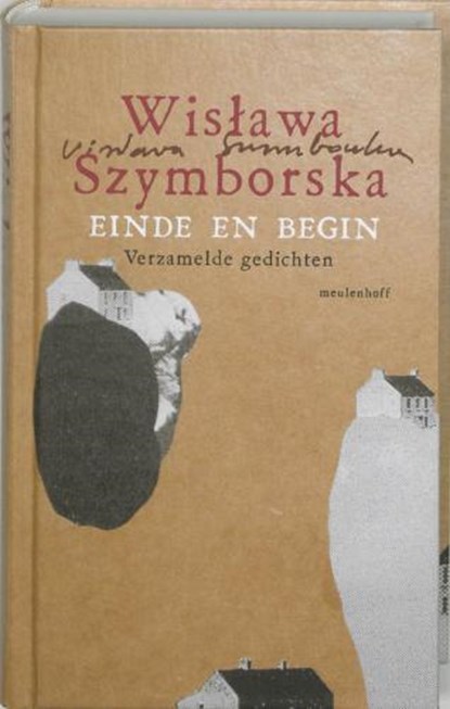 Einde en begin, SZYMBORSKA, Wislawa - Gebonden - 9789029078993