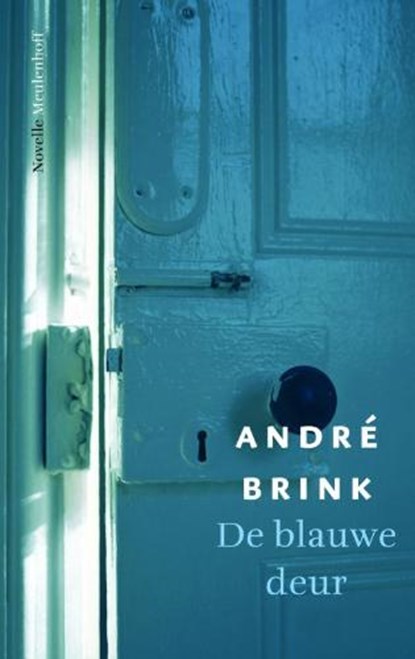 De blauwe deur, BRINK, A. - Gebonden - 9789029080378