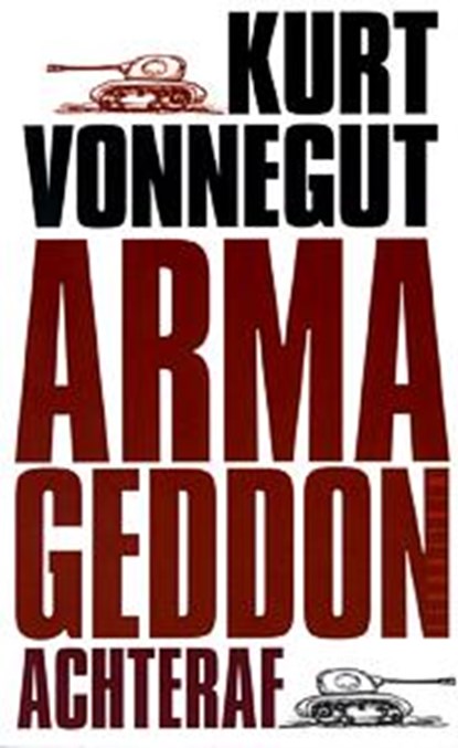 Armageddon achteraf, VONNEGUT, Kurt - Paperback - 9789029082464