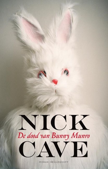 De dood van Bunny Munro, Nick Cave - Paperback - 9789029084796