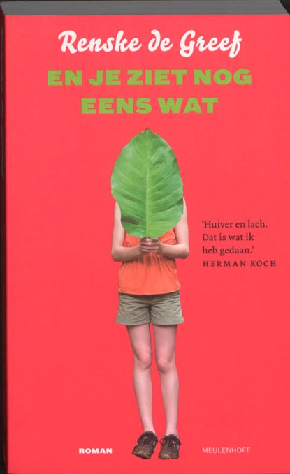 En je ziet nog eens wat, Renske de Greef - Paperback - 9789029085212