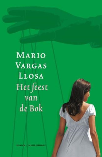 Het feest van de bok, VARGAS LLOSA, Mario - Gebonden met stofomslag - 9789029085335