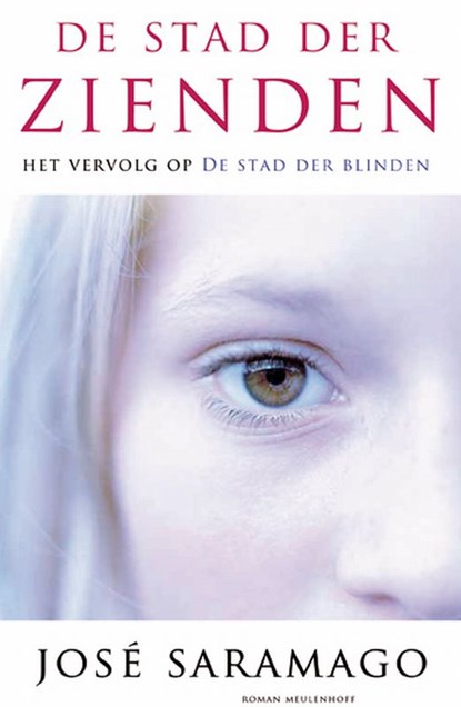 De stad der zienden, José Saramago - Paperback - 9789029085359