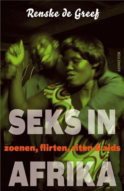 Seks in Afrika pakket 6 ex., GREEF, Renske de - Paperback - 9789029085564