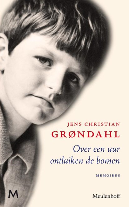 Over een uur ontluiken de bomen, Jens Christian Grøndahl - Paperback - 9789029086721