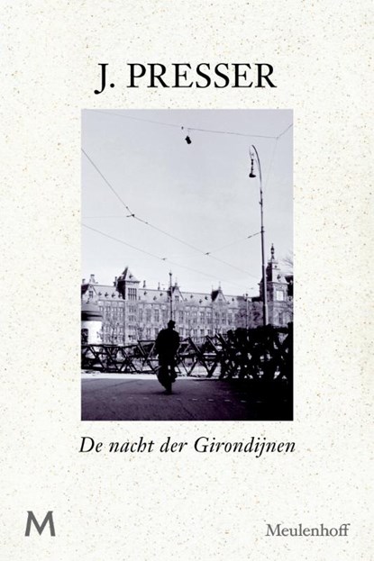 De nacht der Girondijnen, J. Presser ; Jacques Presser - Paperback - 9789029087414