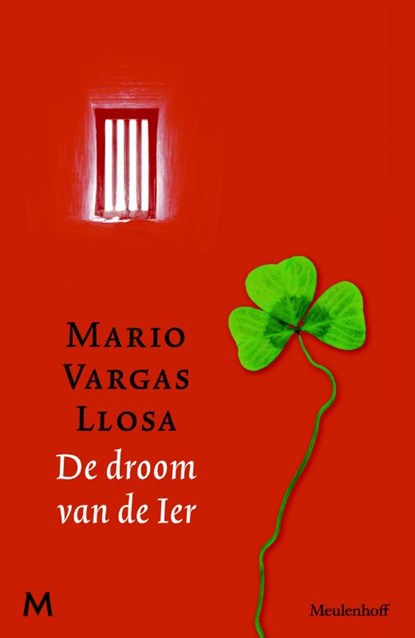 De droom van de Ier, Mario Vargas Llosa - Paperback - 9789029087551