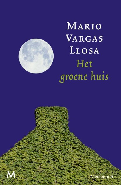 Het groene huis, Mario Vargas Llosa - Paperback - 9789029087803