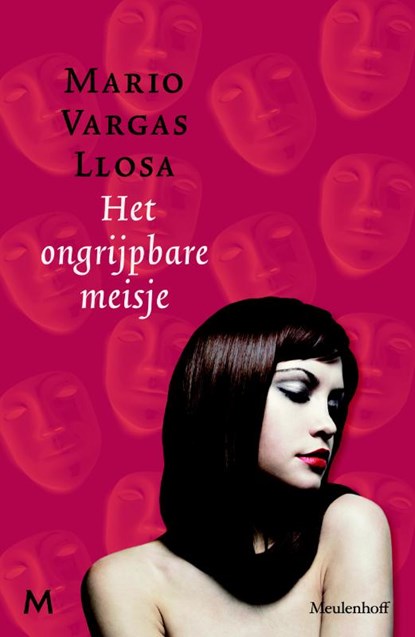 Het ongrijpbare meisje, Mario Vargas Llosa - Paperback - 9789029087919