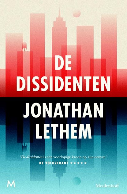 De dissidenten, Jonathan Lethem - Paperback - 9789029088022