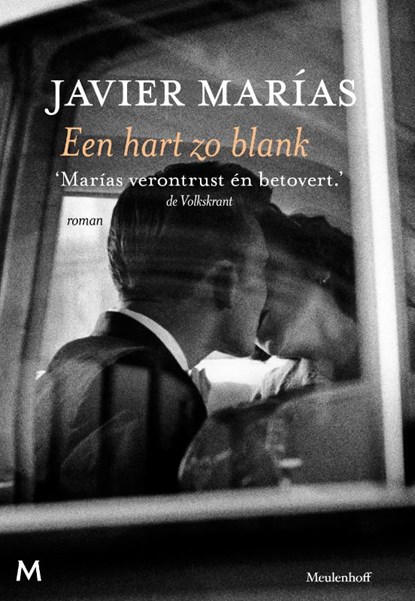 Een hart zo blank, Javier Marías - Gebonden - 9789029089050