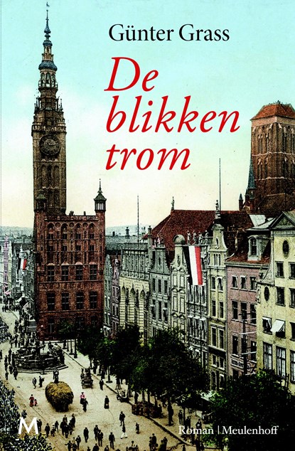 De blikken trom, Günter Grass - Paperback - 9789029089265