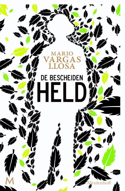 De bescheiden held, Mario Vargas Llosa - Gebonden - 9789029089524