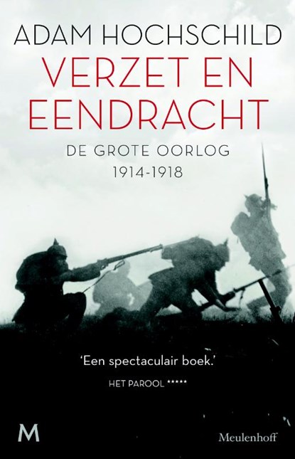 Verzet en eendracht, Adam Hochschild - Paperback - 9789029089562