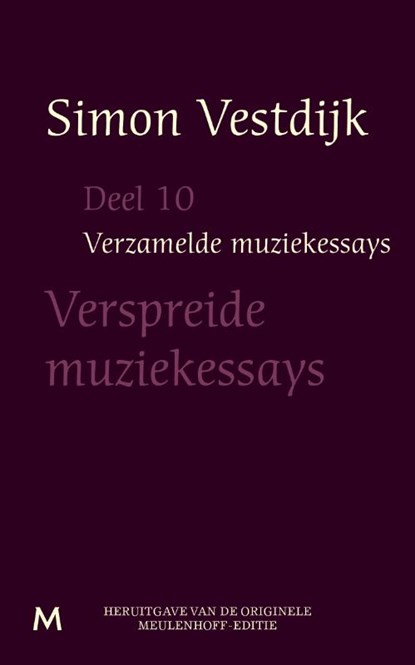 De verspreide muziekessays, Simon Vestdijk - Paperback - 9789029090087