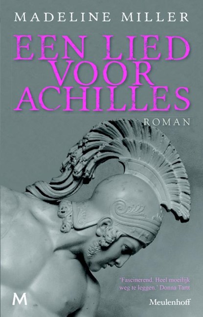 Een lied voor Achilles, Madeline Miller - Gebonden - 9789029090353