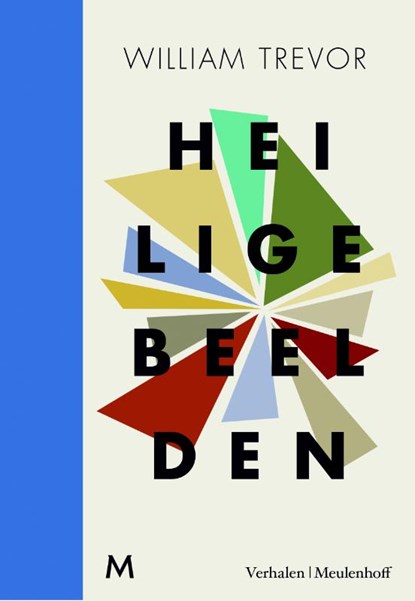 Heilige beelden, William Trevor - Gebonden - 9789029090360