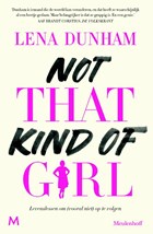 Not That Kind of Girl | Lena Dunham | 