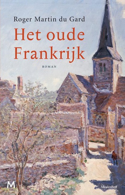 Het oude Frankrijk, Roger Martin du Gard - Gebonden - 9789029090445